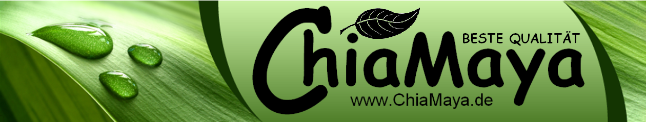 ChiaMaya – Chia Samen Infos & mehr